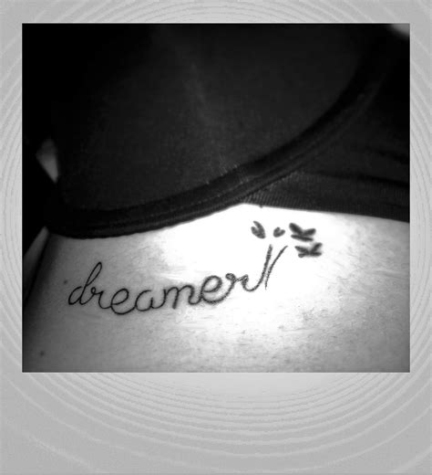 dreaming of having a tattoo|dreamer tattoo.